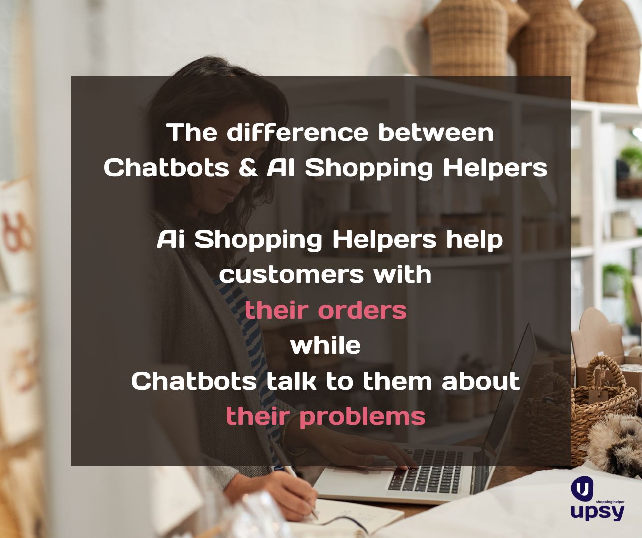 On webshop, the differences between chalkboard and AI shopping assistant